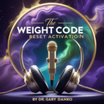 The weight code reset activation by Dr. Gary Danko