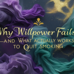 Why Willpower Fails—and What Actually Works to Quit Smoking