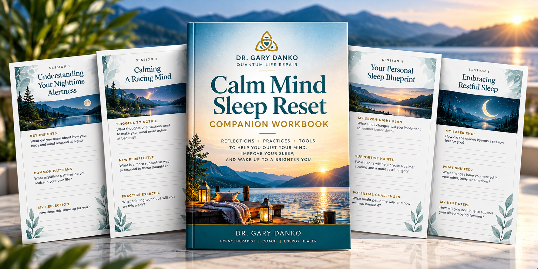 Calm Mind Sleep Reset Companion Workbook by Dr. Gary Danko with guided sleep reflections, calming exercises, and sleep-support worksheets.